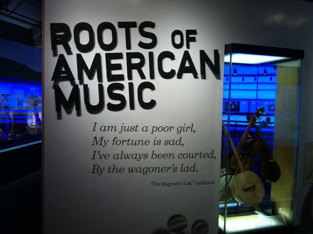 Roots of American Music display. 